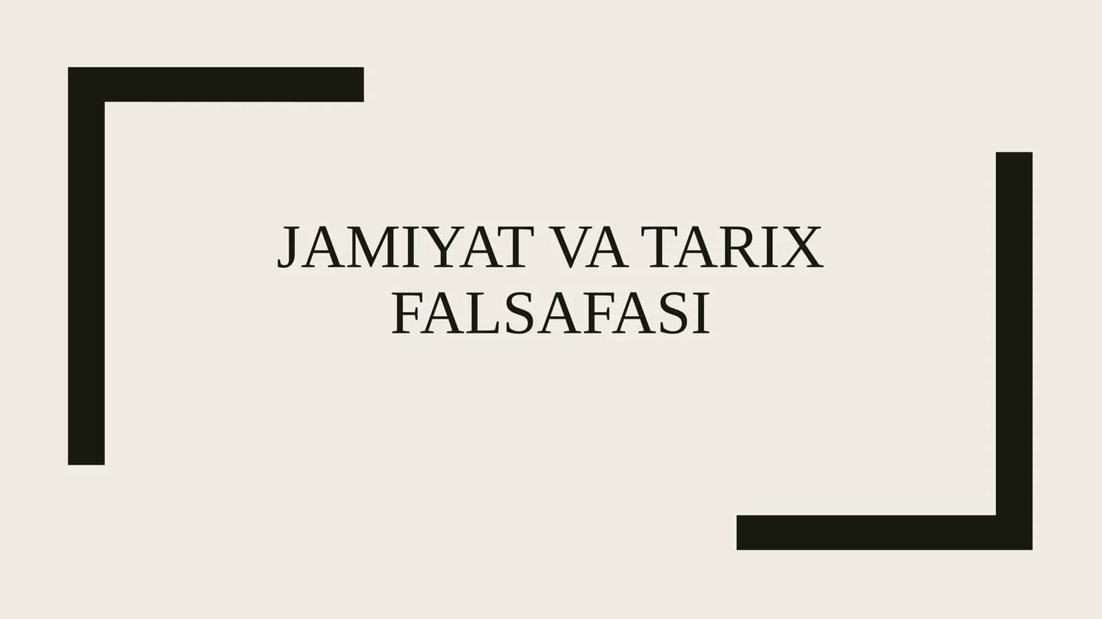 Jamiyat va tarix falsafasi 1