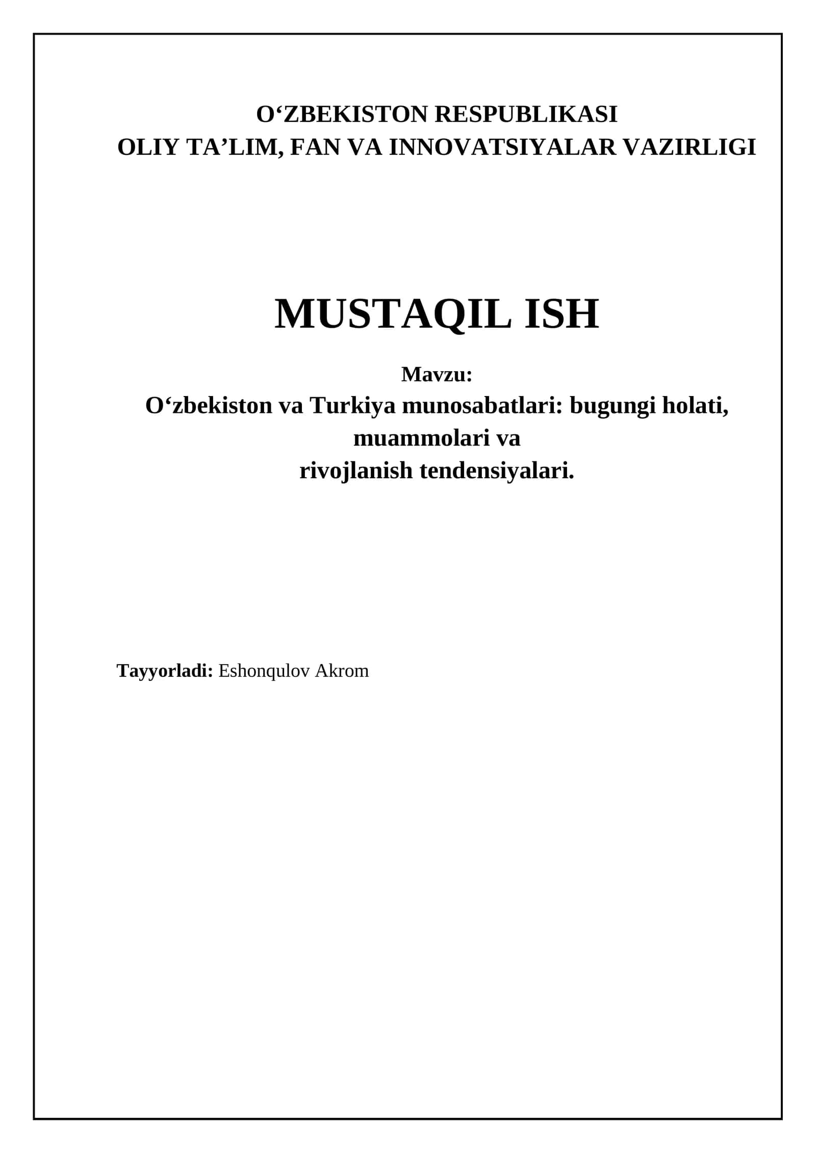 O'zbekiston va Turkiya munosabatlari: Bugungi holati va rivojlanish tendensiyalari 1