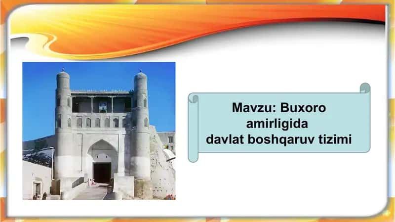 Buxoro amirligida davlat boshqaruv tizimi 1