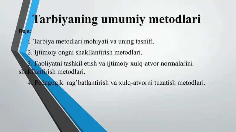 Tarbiyaning umumiy metodlari 1