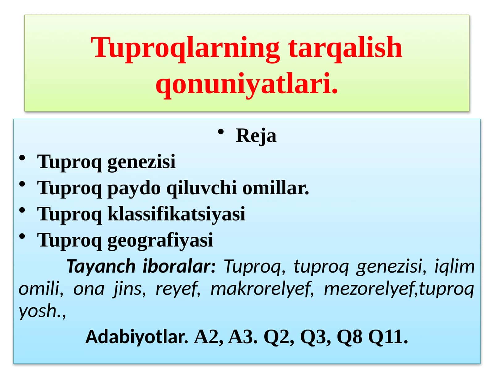 Tuproqlarning tarqalish qonuniyatlari 1