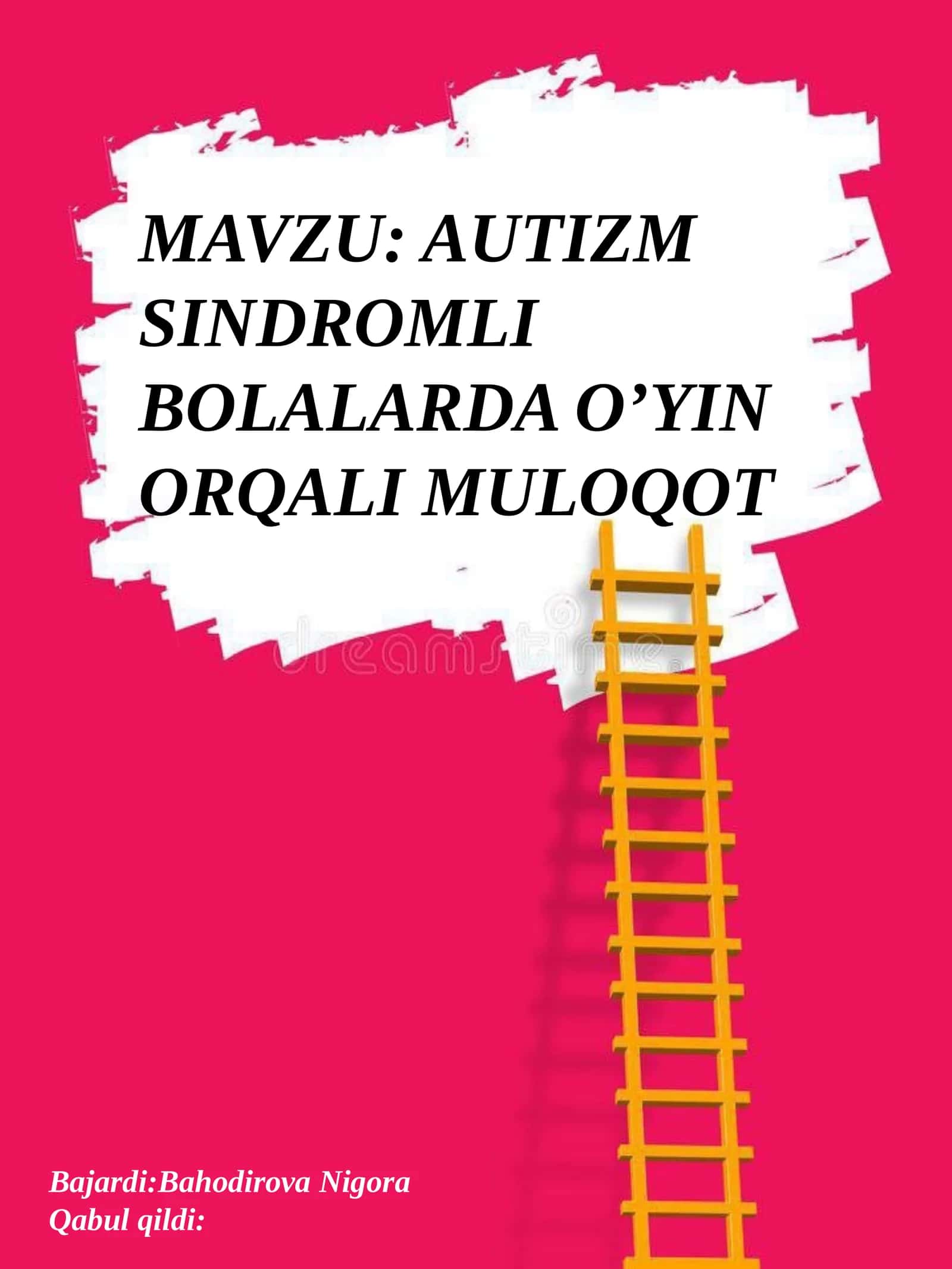 AUTIZM SINDROMLI BOLALARDA O’YIN ORQALI MULOQOT 1