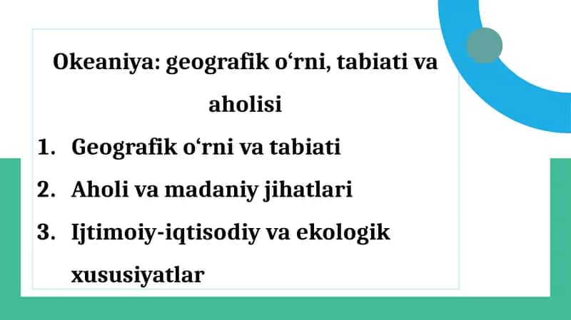 Okeaniya geografik o‘rni, tabiati va aholisi 1