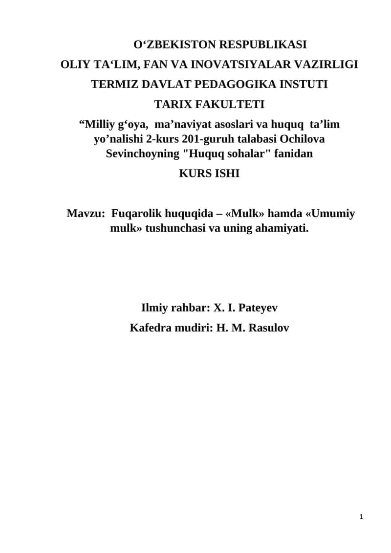 Fuqarolik huquqida – «Mulk» hamda «Umumiy mulk» tushunchasi va uning ahamiyati 1