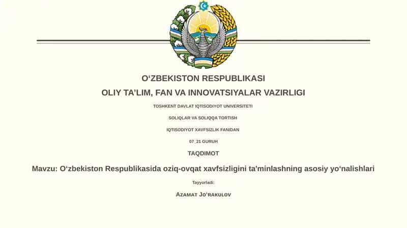 O‘zbekiston Respublikasida oziq-ovqat xavfsizligini ta'minlashning asosiy yo‘nalishlari 1