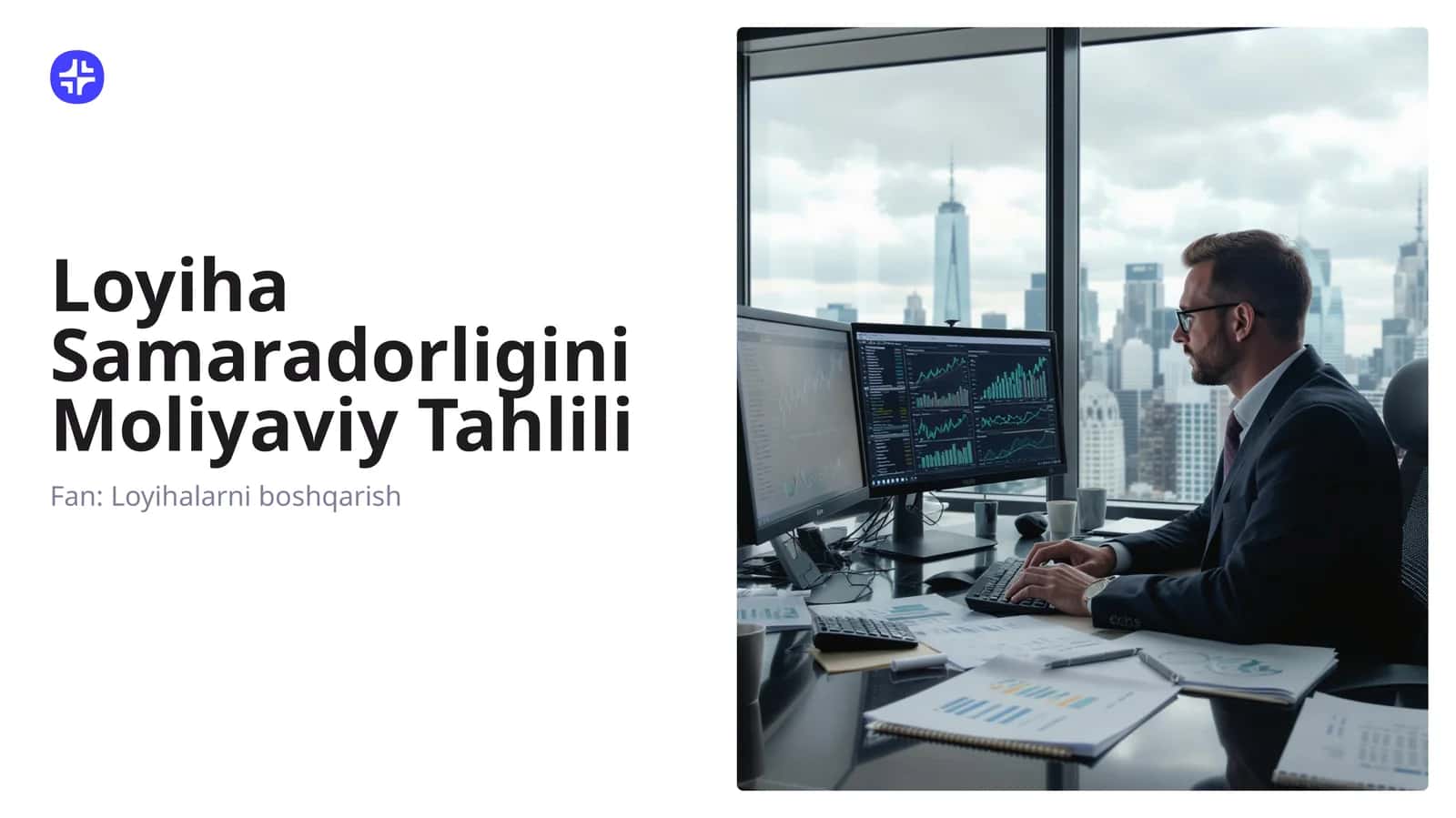 Loyiha Samaradorligini Moliyaviy Tahlili 1