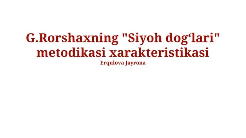 Siyoh dogʻlari metodikasi 1
