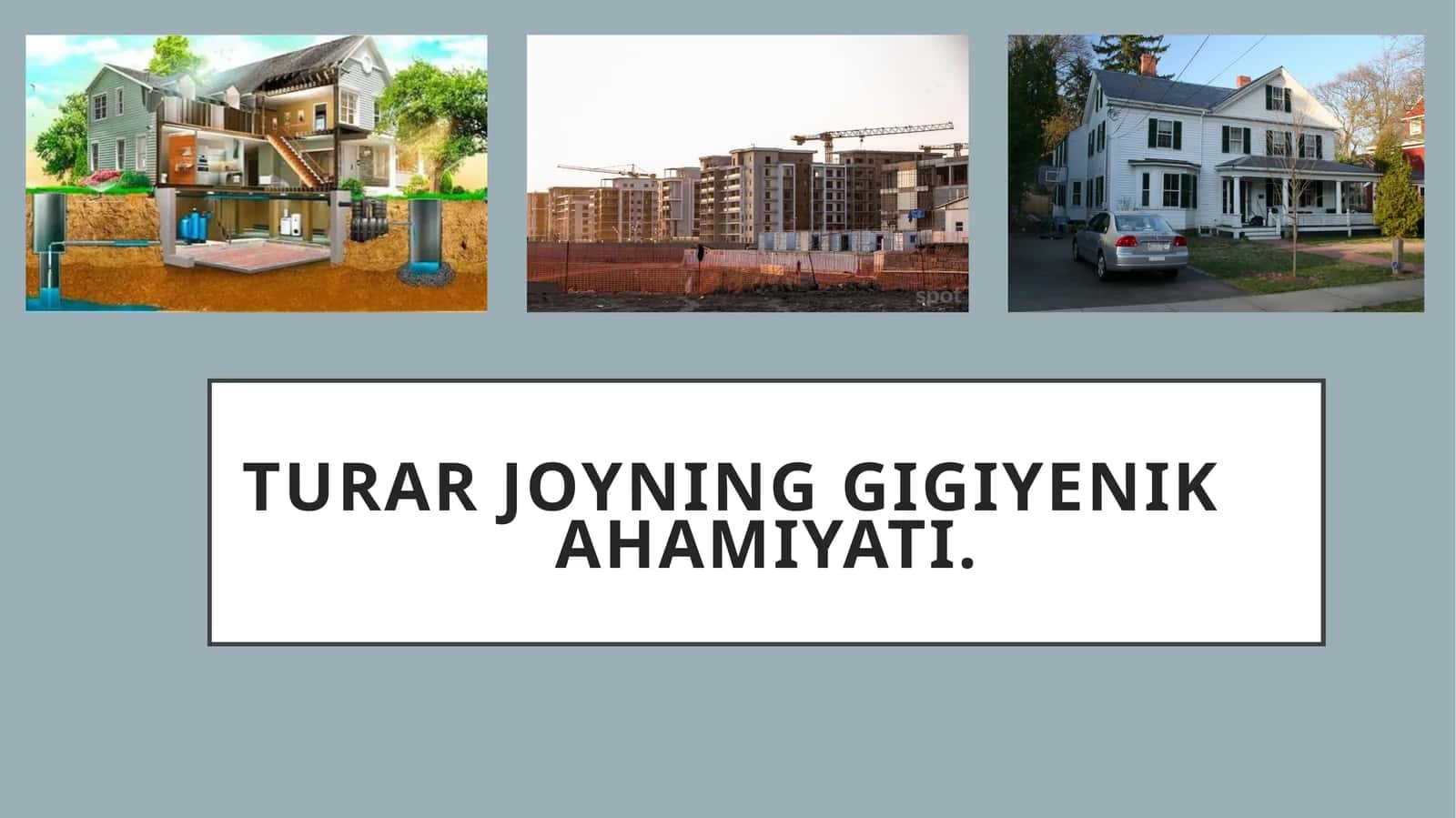 Turar joy gigiyenasi va uning inson hayotidagi o‘rni 1
