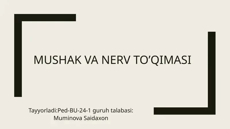 Mushak va nerv to’qimasi 1
