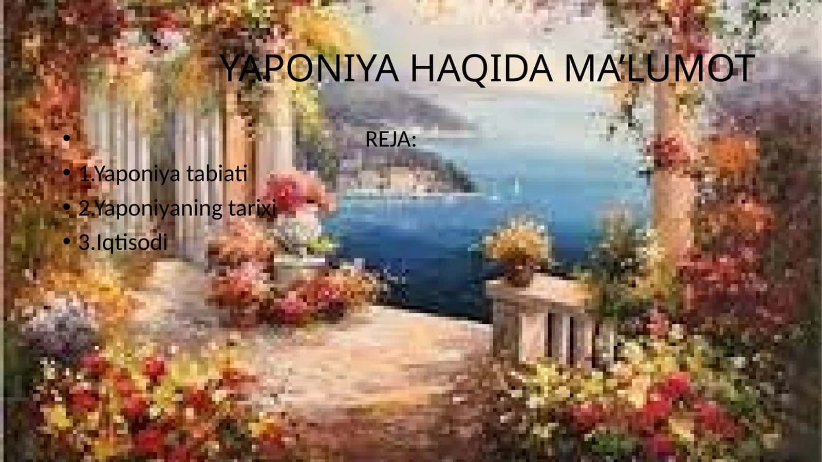 YAPONIYA HAQIDA MA’LUMOT 1