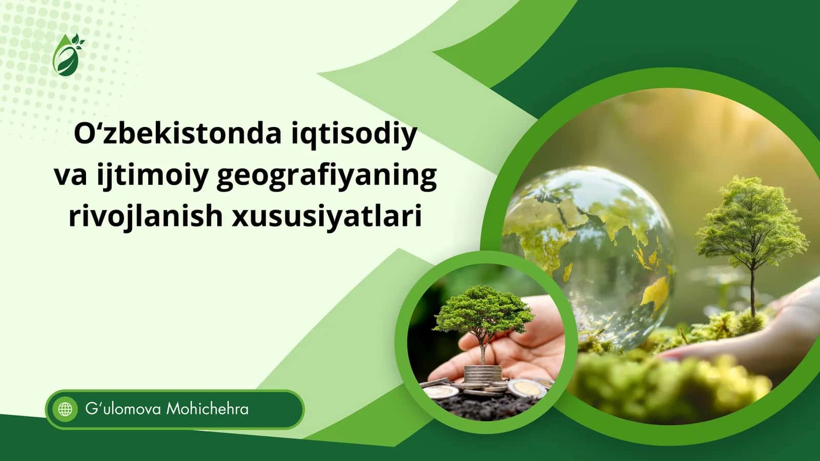 O‘zbekistonda iqtisodiy va ijtimoiy geografiyaning rivojlanish xususiyatlari 1