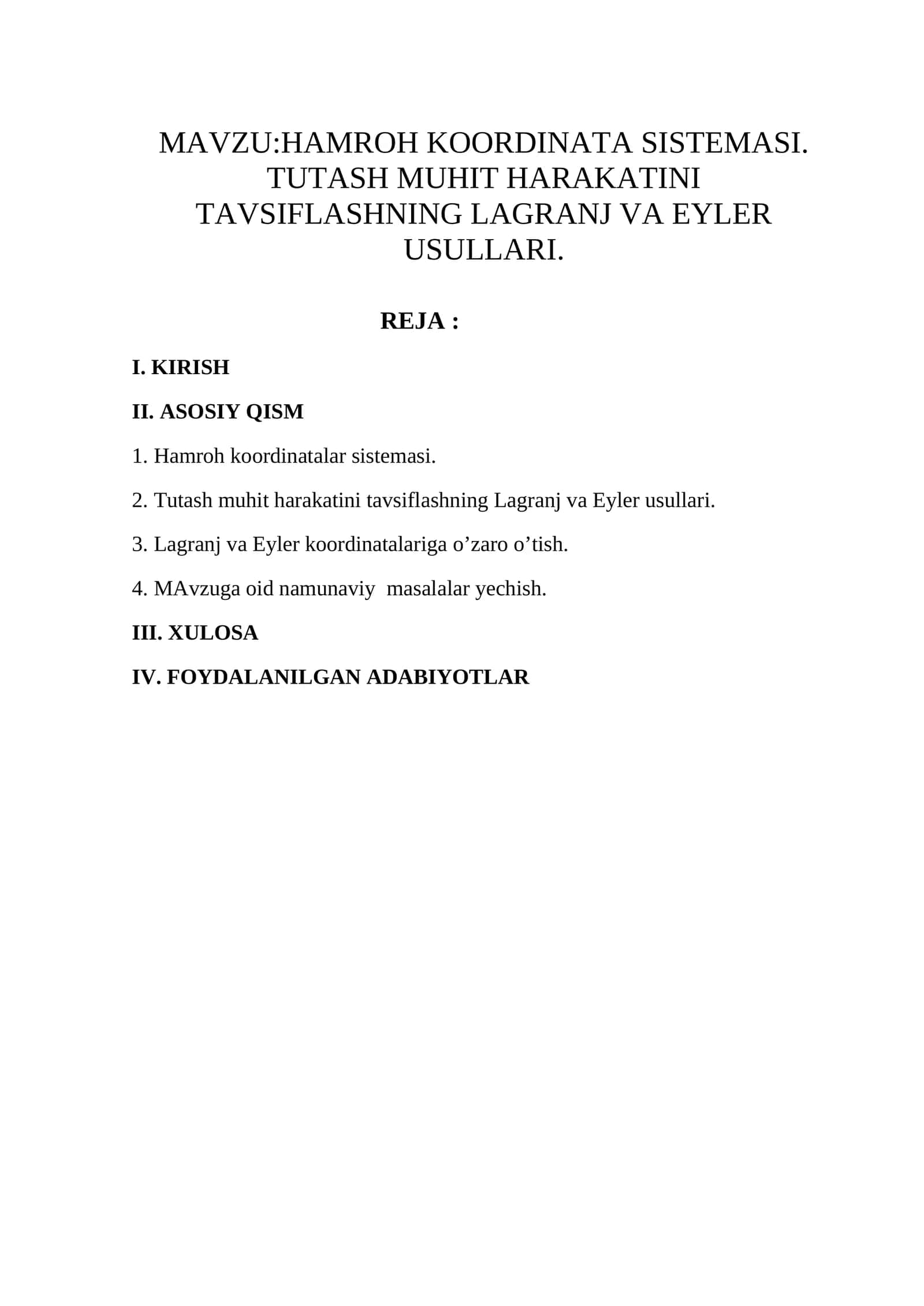 HAMROH KOORDINATA SISTEMASI. TUTASH MUHIT HARAKATINI TAVSIFLASHNING LAGRANJ VA EYLER USULLARI 1