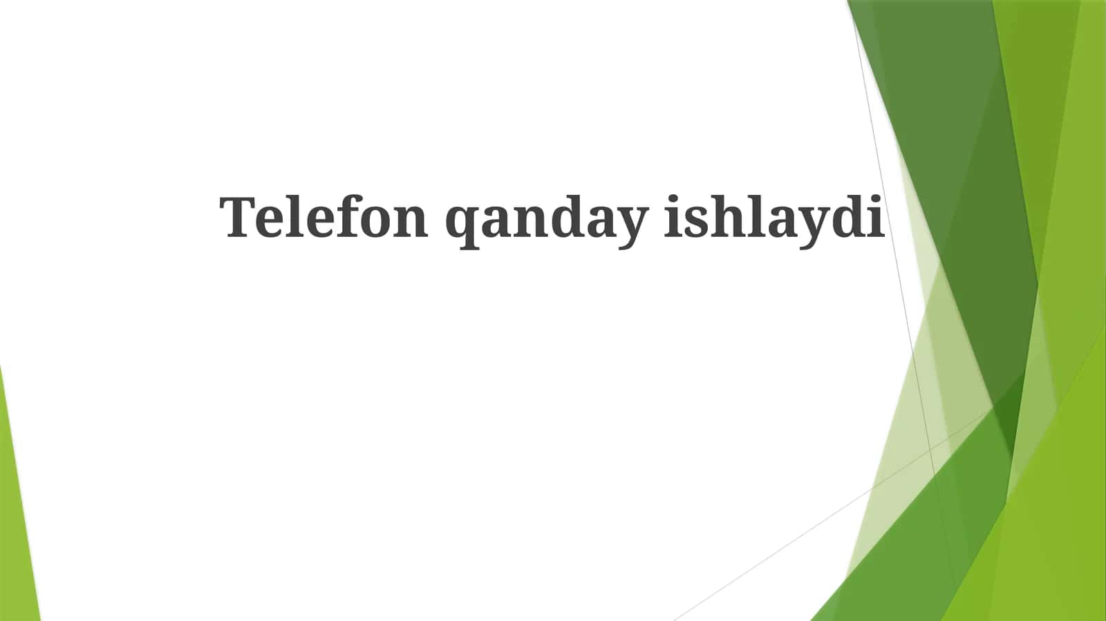 Telefon qanday ishlaydi 1
