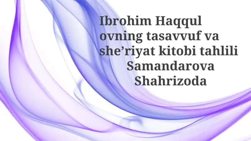 Haqqulovning tasavvuf va sheʼriyat kitobi tahlili 1