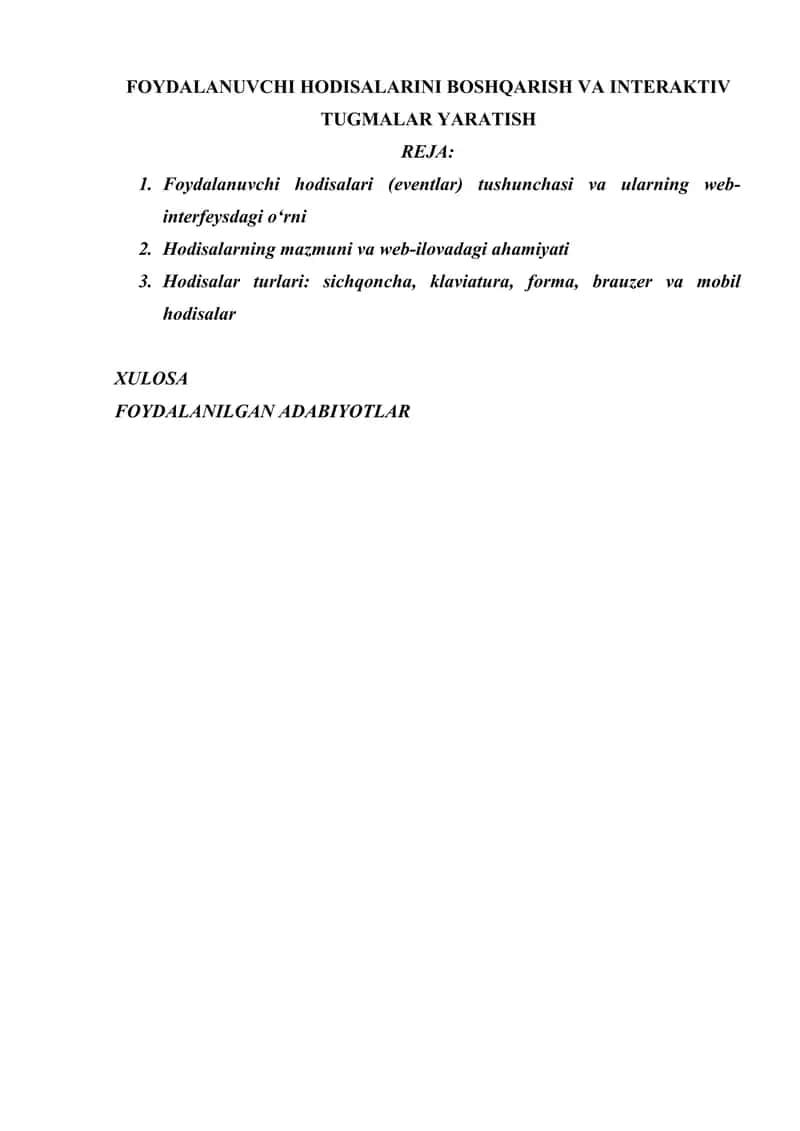 FOYDALANUVCHI HODISALARINI BOSHQARISH VA INTERAKTIV TUGMALAR YARATISH 1