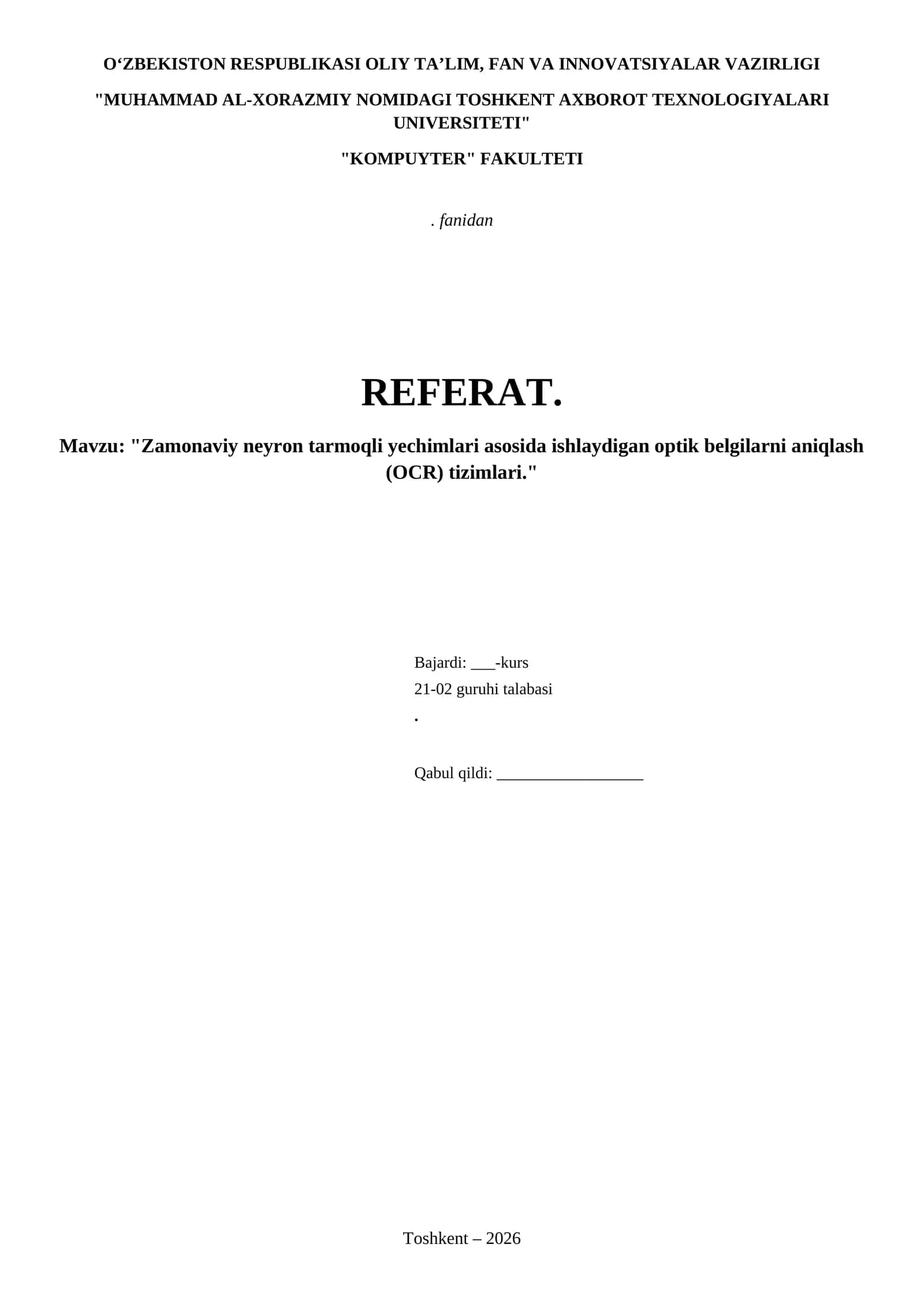 Zamonaviy neyron tarmoqli yechimlari asosida ishlaydigan optik belgilarni aniqlash (OCR) tizimlari 1