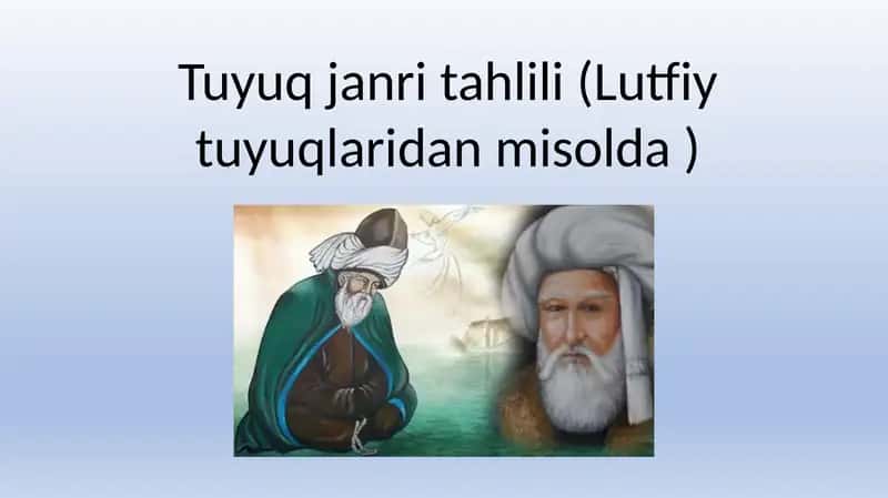 Tuyuq janri tahlili (Lutfiy tuyuqlaridan misolda) 1