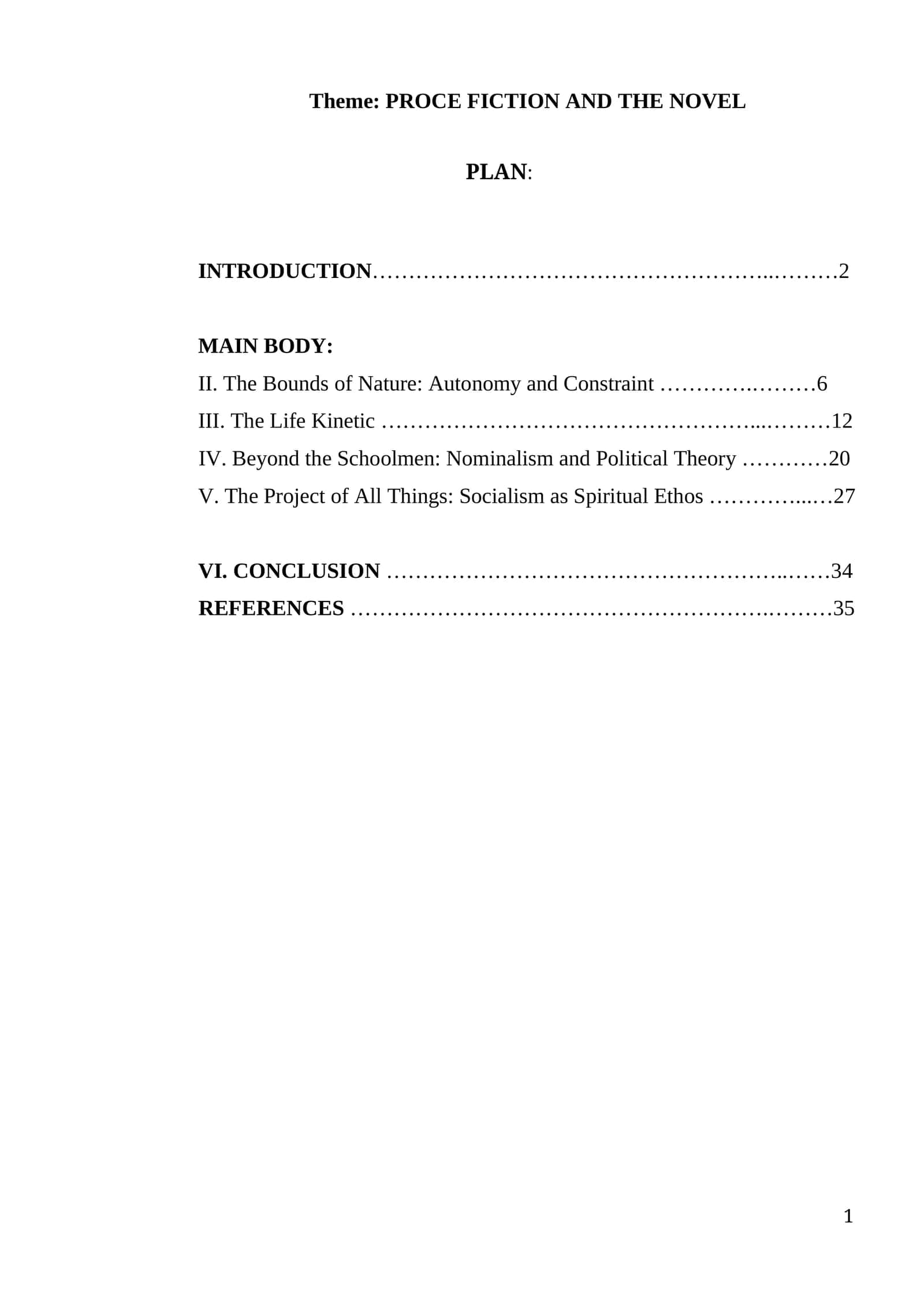 PROCE FICTION AND THE NOVEL 1