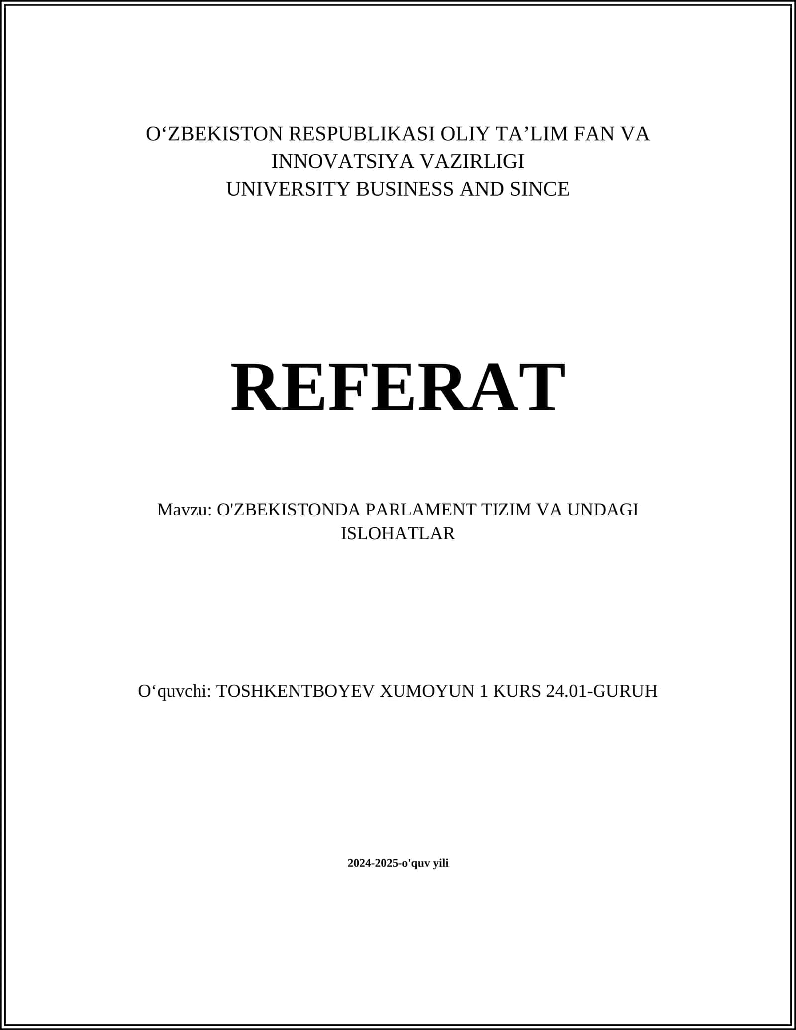 O'ZBEKISTONDA PARLAMENT TIZIM VA UNDAGI ISLOHATLAR 1