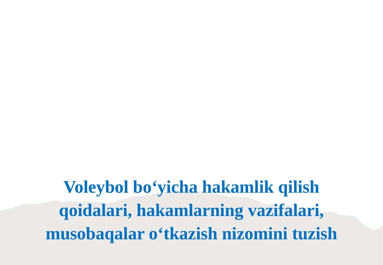 Voleybol bo‘yicha hakamlik qilish qoidalari, hakamlarning vazifalari, musobaqalar 1