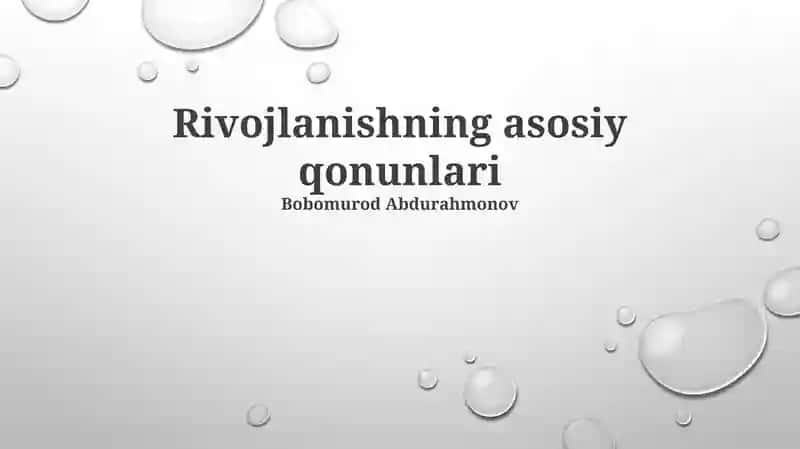 Rivojlanishning asosiy qonunlari