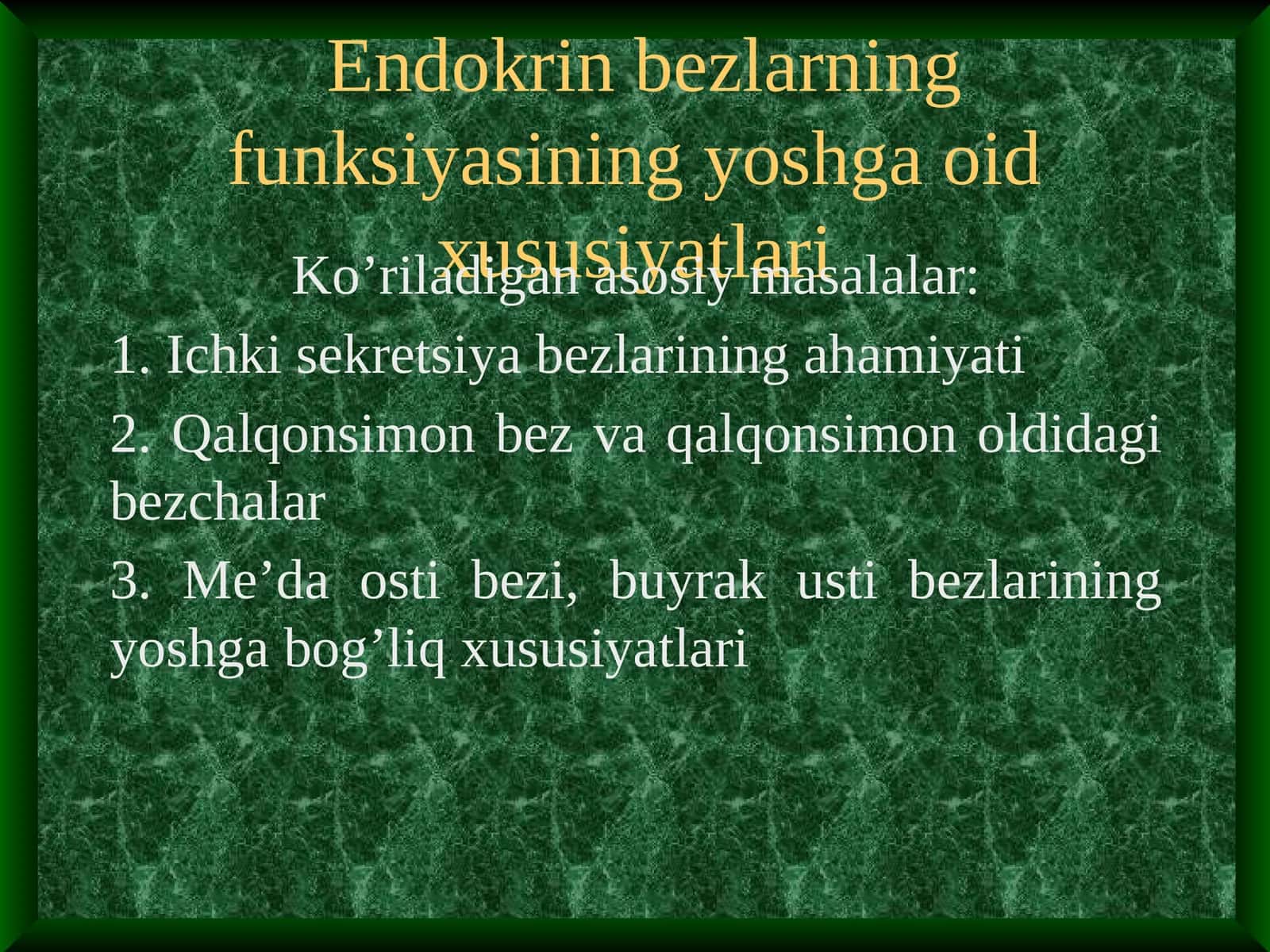 Endokrin bezlarning funksiyasining yoshga oid xususiyatlari 1