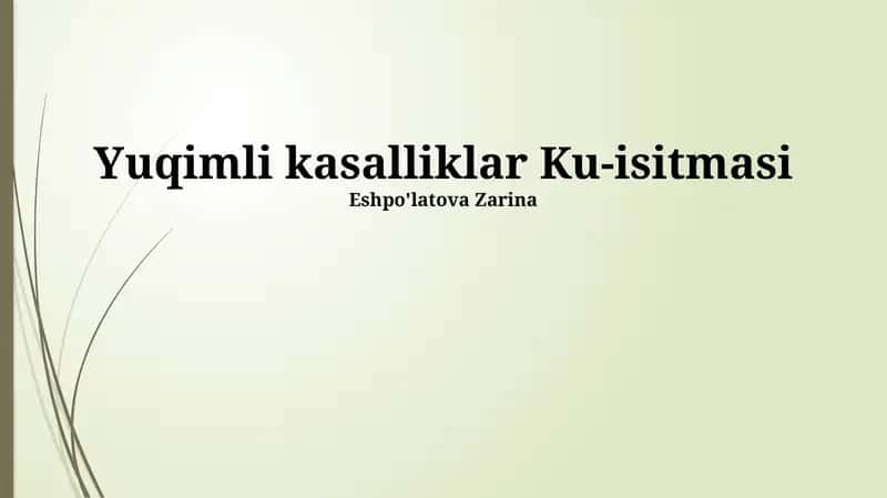 Yuqimli kasalliklar Ku-isitmasi 1