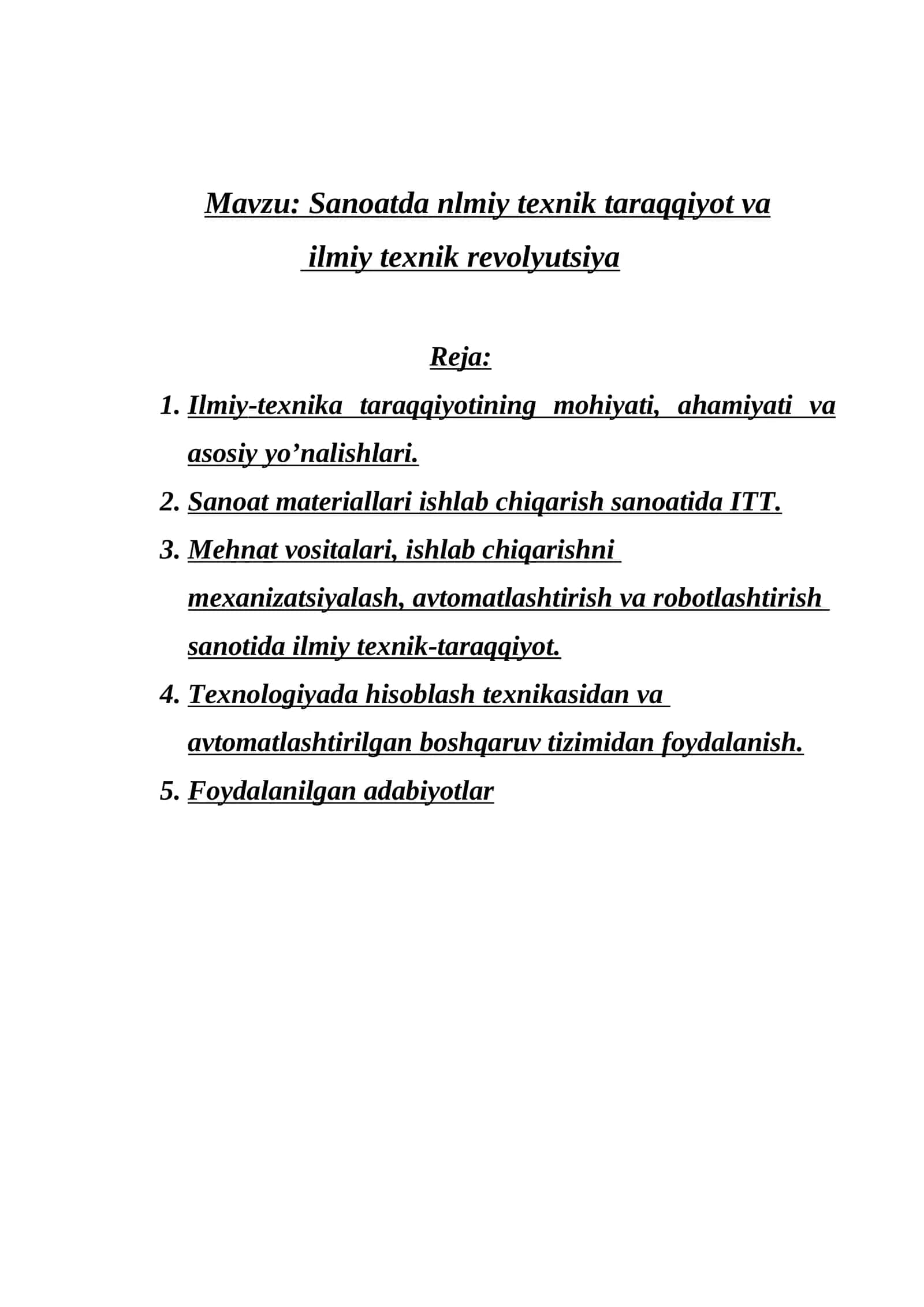 Sanoatda ilmiy texnik taraqqiyot va ilmiy texnik revolyutsiya 1