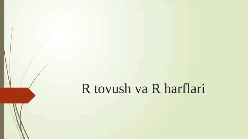 R tovush va R harflari 1