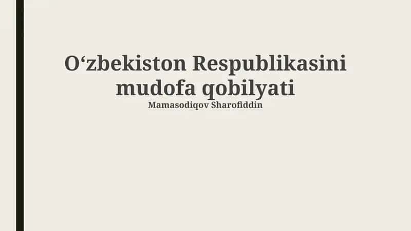 Oʻzbekiston Respublikasini mudofa qobilyati 1