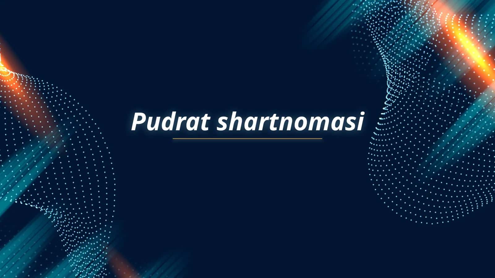 Pudrat shartnomasi 1