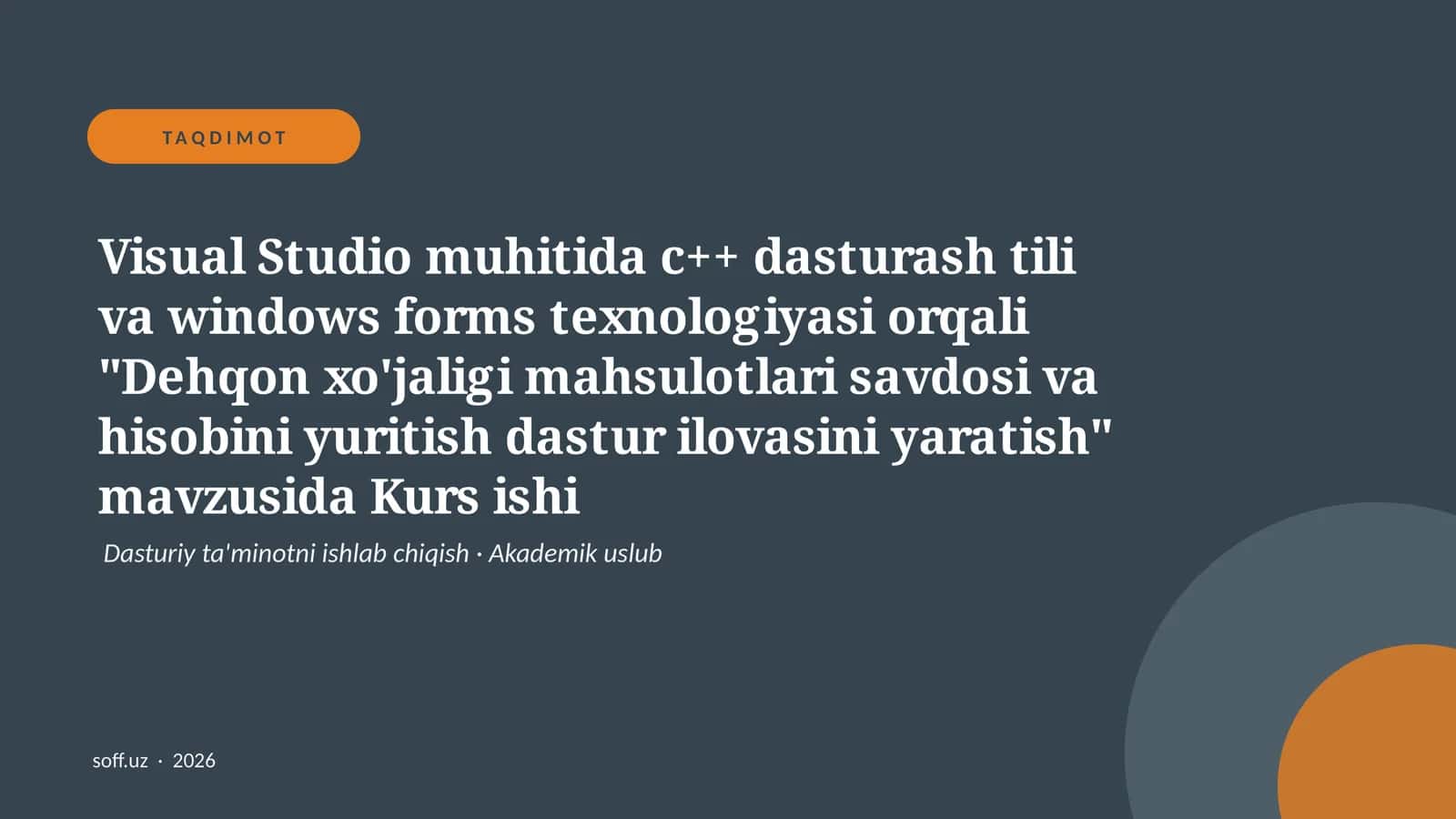 Dehqon xo'jaligi mahsulotlari savdosi va hisobini yuritish dastur ilovasi 1