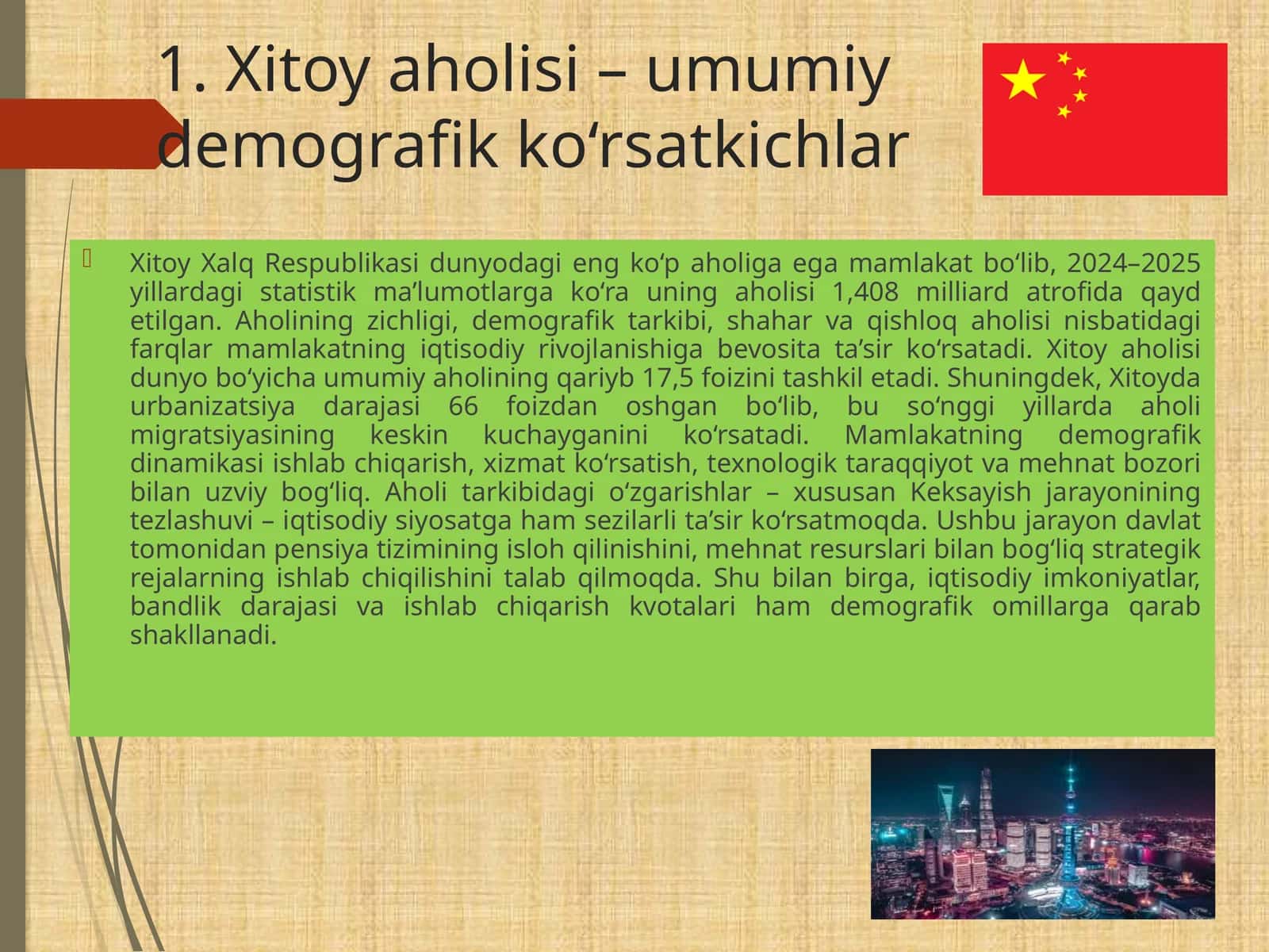 Xitoy aholisi–umumiy demografik ko‘rsatkichlar 1