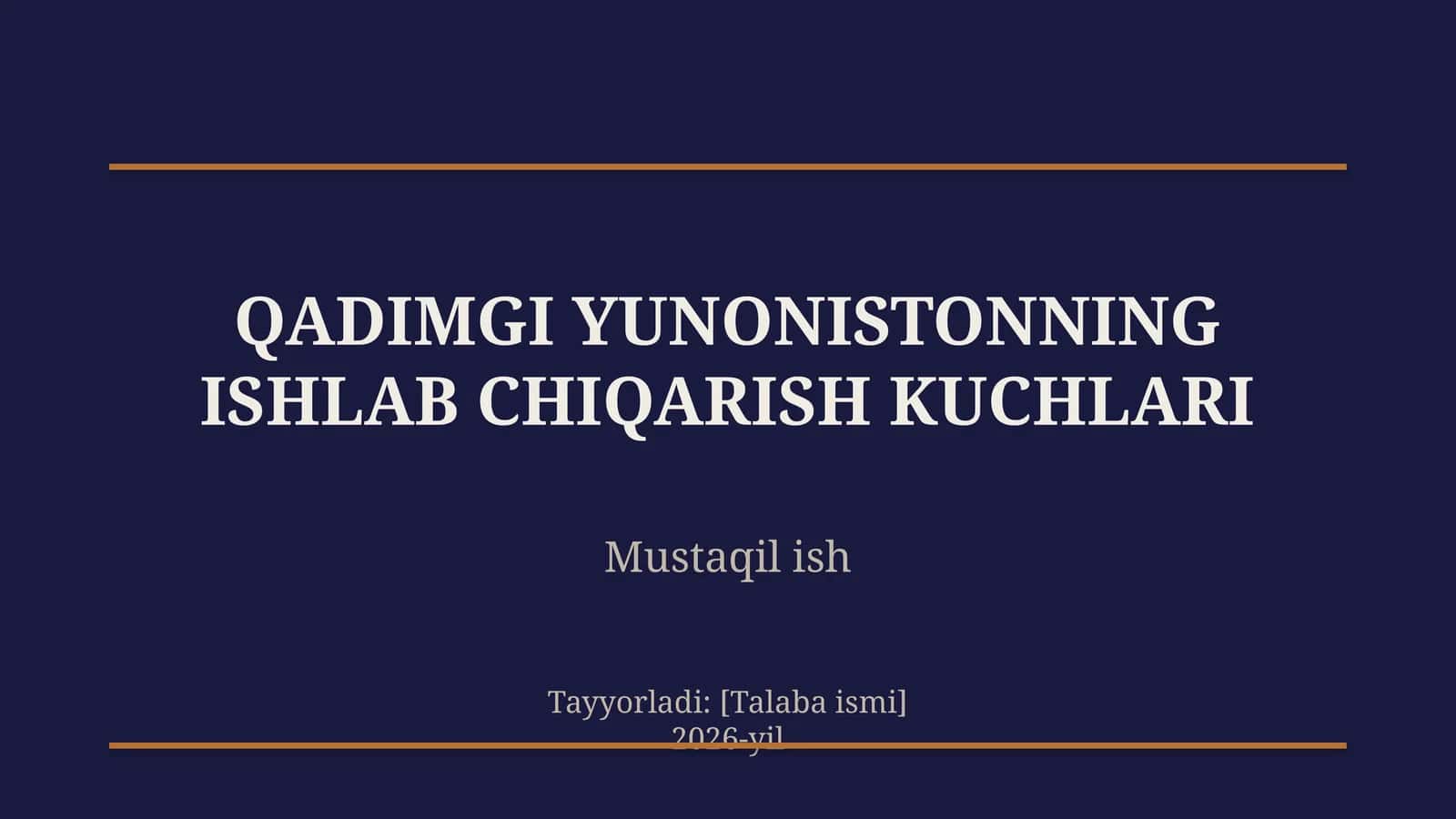 Qadimgi Yunonistonning ishlab chiqarish kuchlari 1