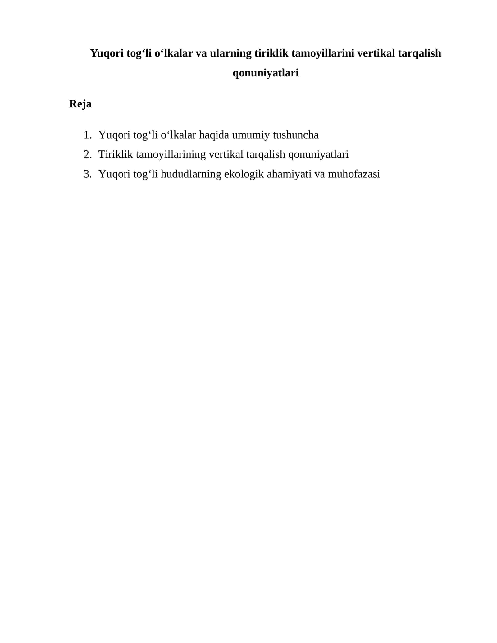 Yuqori tog‘li o‘lkalar va ularning tiriklik tamoyillarini vertikal tarqalish qonuniyatlari 1