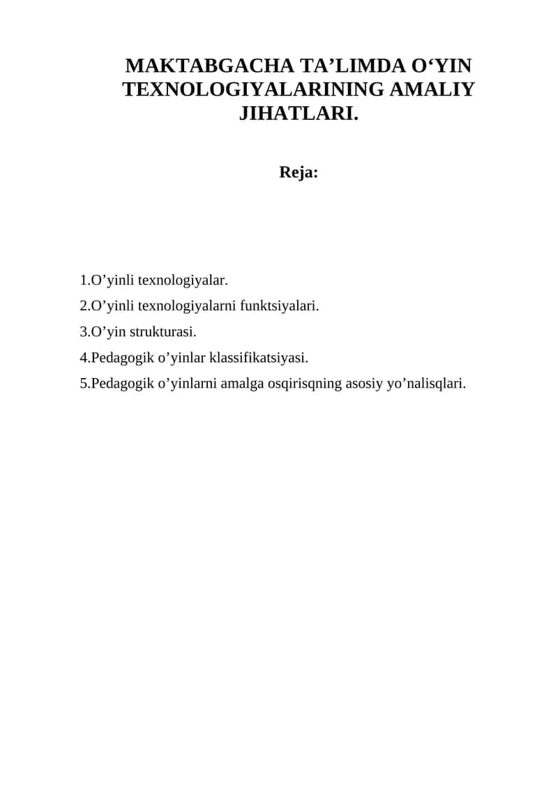 MAKTABGACHA TA’LIMDA O‘YIN TEXNOLOGIYALARINING AMALIY JIHATLARI 1
