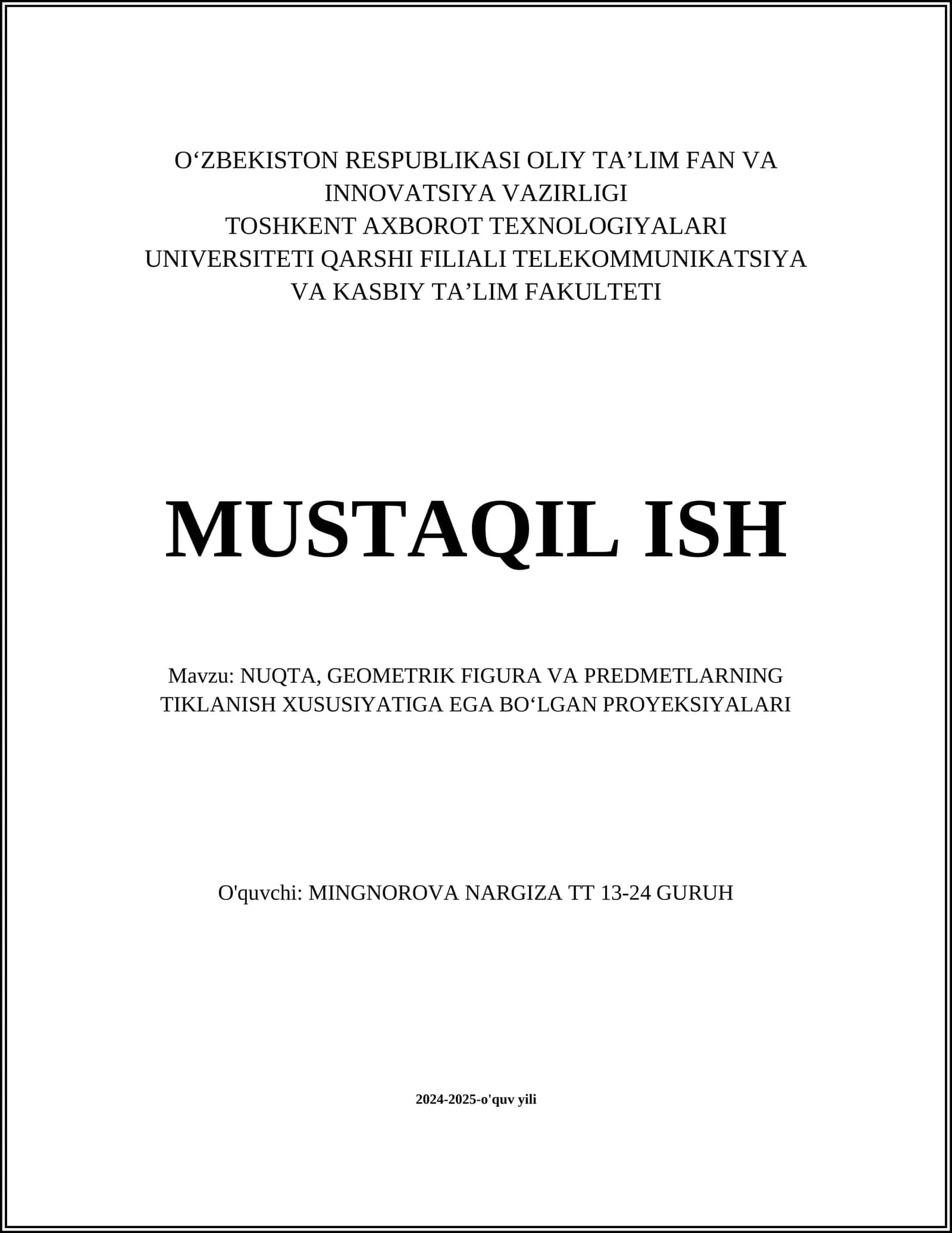 NUQTA, GEOMETRIK FIGURA VA PREDMETLARNING TIKLANISH XUSUSIYATIGA EGA BOʻLGAN PROYEKSIYALAR 1