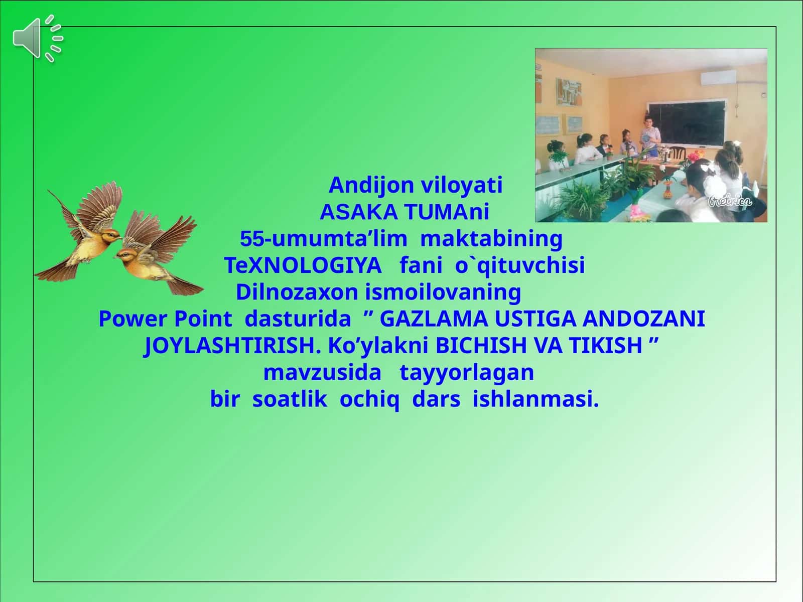 7-sinf Texnologiya fanidan Gazlama ustiga andozani joylashtirish. Ko'ylakni bichish va tikish dars ishlanma 1
