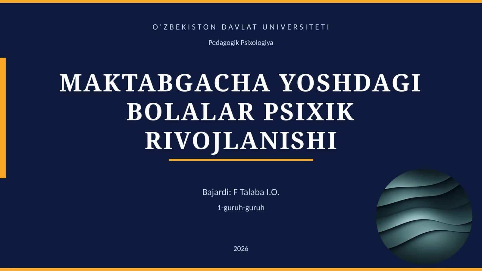 MAKTABGACHA YOSHDAGI BOLALAR PSIXIK RIVOJLANISHI 1