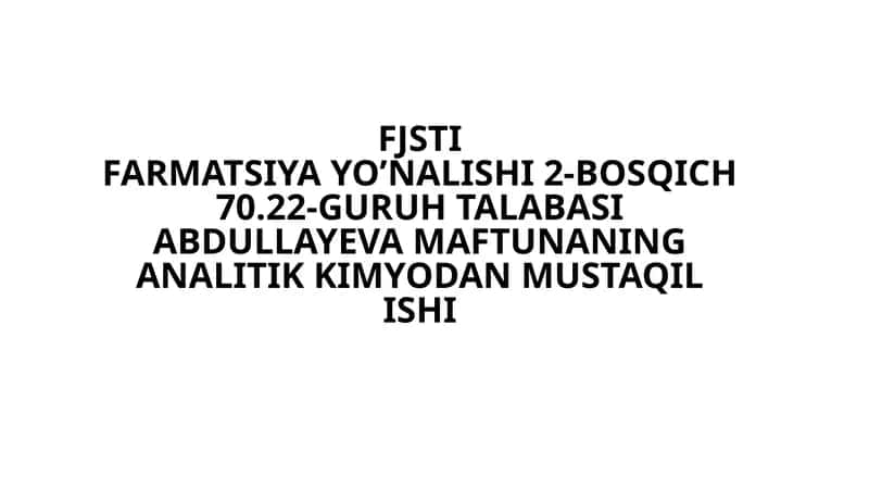 Kislota-asosli titrlash usulida urotropin, ammiak miqdorlarini aniqlash usullari 1