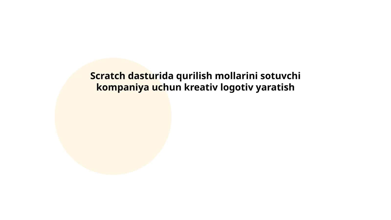 Scratch dasturida qurilish mollarini sotuvchi kompaniya uchun kreativ logotiv yaratish 1