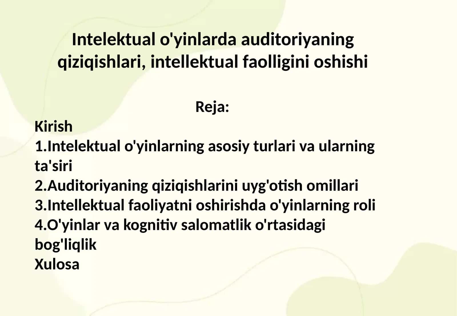 Intelektual o'yinlarda auditoriyaning qiziqishlari, intellektual faolligini oshishi 1