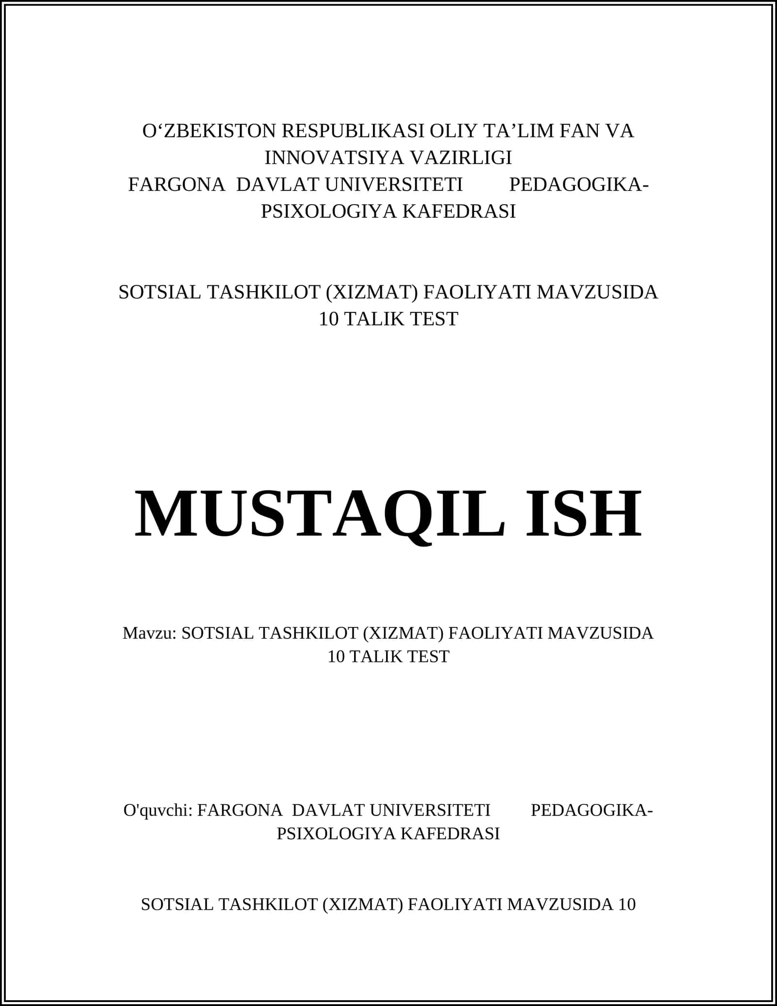 SOTSIAL TASHKILOT (XIZMAT) FAOLIYATI MAVZUSIDA 10 TALIK TEST 1