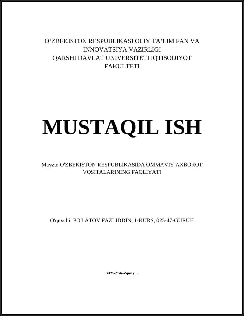 O'ZBEKISTON RESPUBLIKASIDA OMMAVIY AXBOROT VOSITALARINING FAOLIYATI 1
