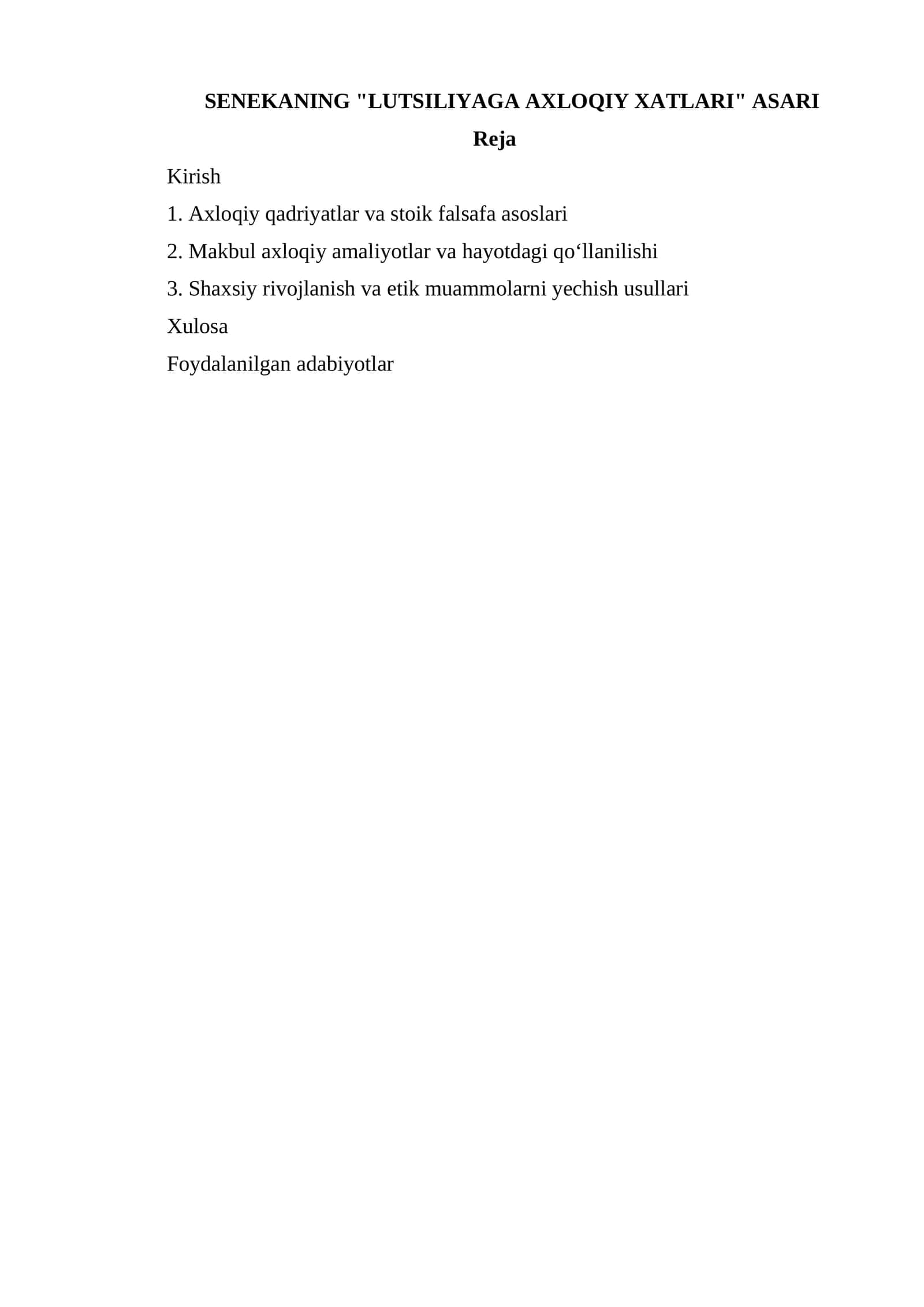 SENEKANING "LUTSILIYAGA AXLOQIY XATLARI" ASARI 1