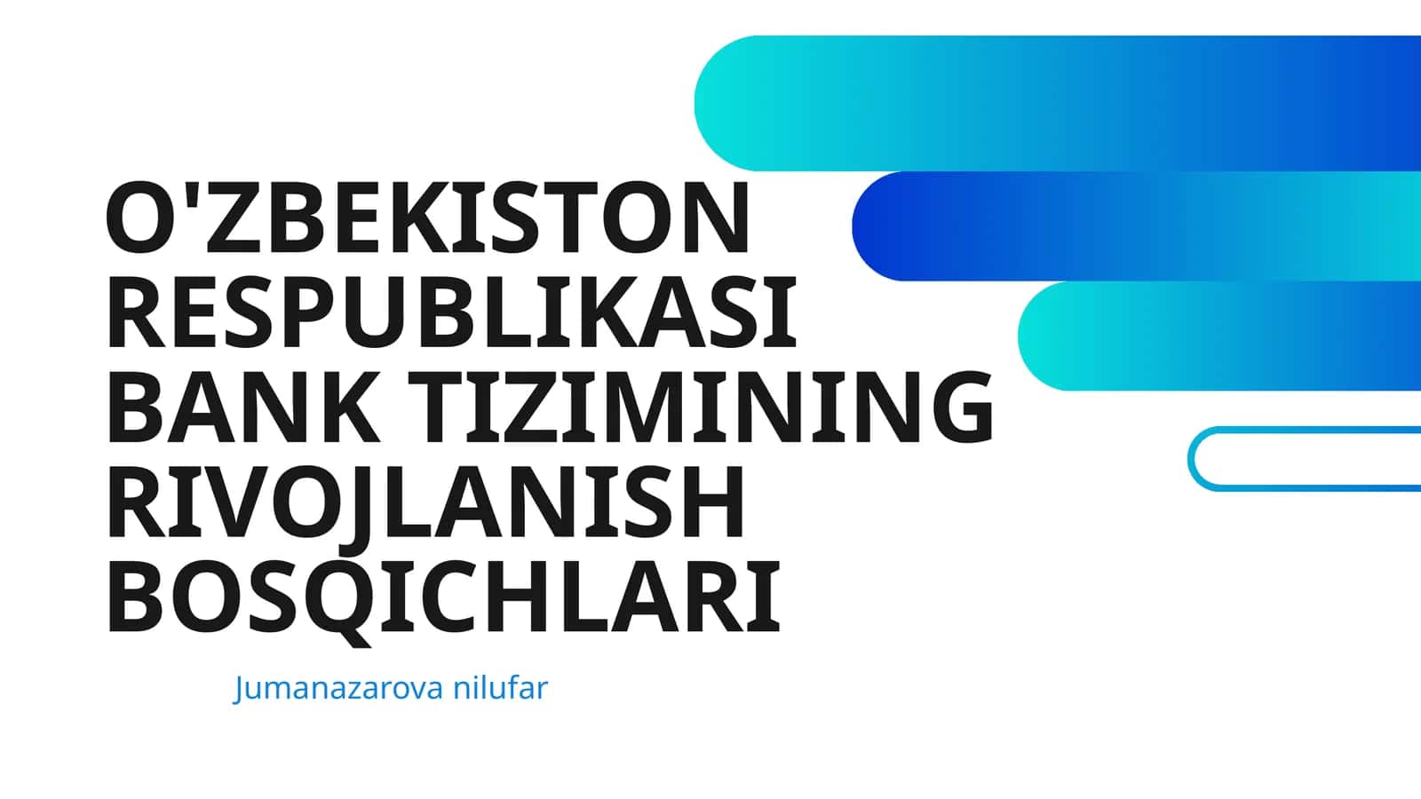 O'ZBEKISTON RESPUBLIKASI BANK TIZIMINING RIVOJLANISH BOSQICHLARI 1