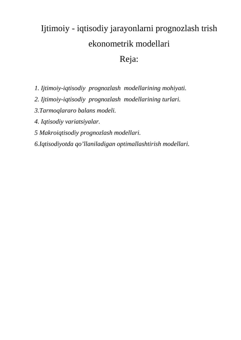 Ijtimoiy - iqtisodiy jarayonlarni prognozlash trish ekonometrik modellari 1