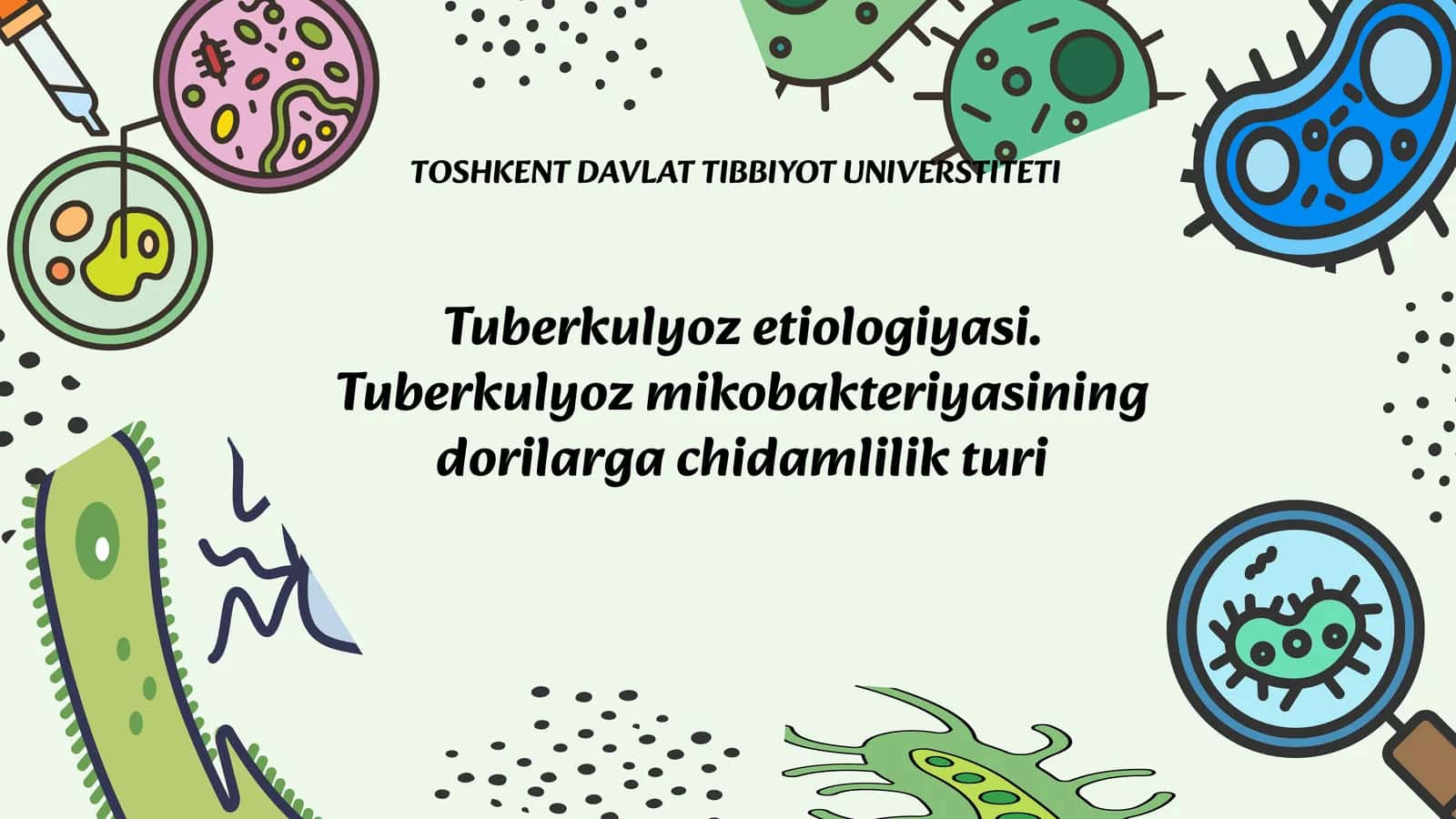 Tuberkulyoz etiologiyasi. Tuberkulyoz mikobakteriyasining dorilarga chidamlilik turi 1