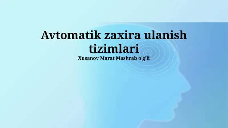 Avtomatik zaxira ulanish tizimlari 1