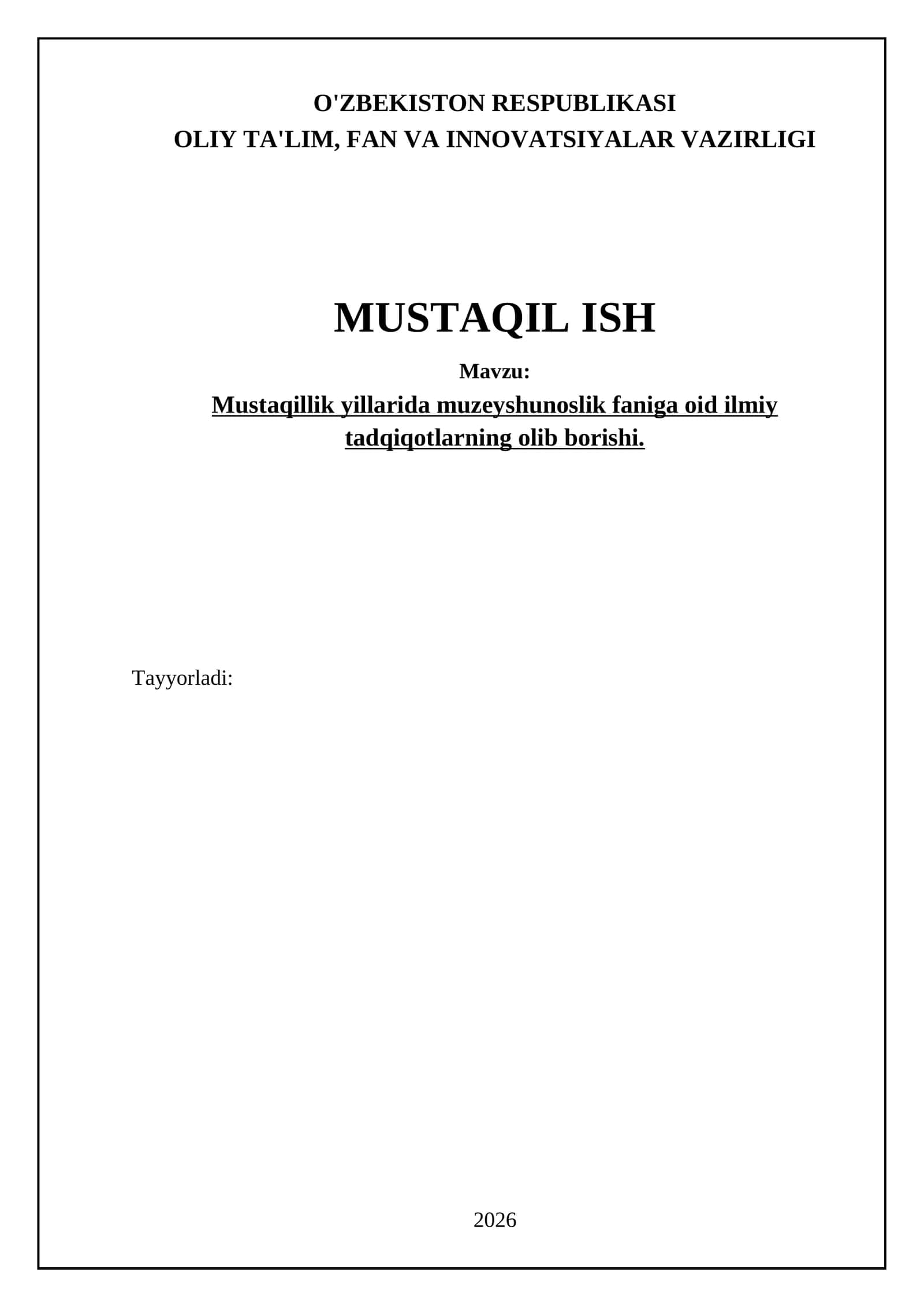 Mustaqillik yillarida muzeyshunoslik faniga oid ilmiy tadqiqotlarning olib borishi 1